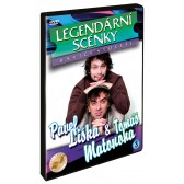 Liška, Matonoha - Legendární scénky