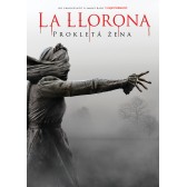 La Llorona: Prokletá žena