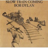 SLOW TRAIN COMING
