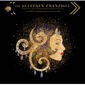 Die Goldenen Zwanziger