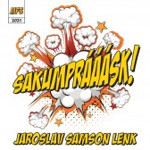 SAKUMPRÁÁÁSK! (limitovaná číslovaná edice)