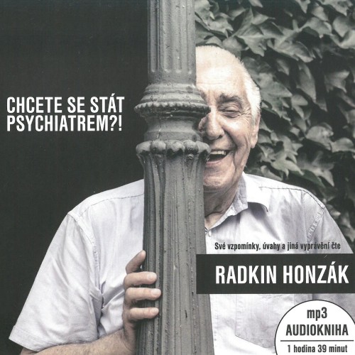 Honzák Radkin: Chcete se stát psychiatrem?! - MP3-CD