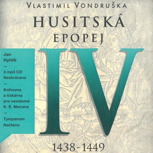 Husitská epopej IV.: 1438-1449 (3x CD) - MP3-CD