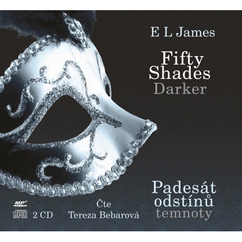 Fifty Shades Darker Padesát odstínů temnoty - MP3-CD