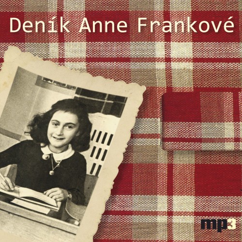 Franková: Deník Anne Frankové (MP3-CD)