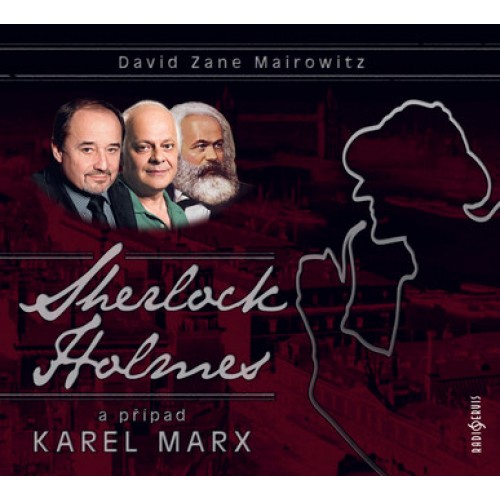 Sherlock Holmes a případ Karel Marx - CD