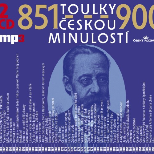Toulky českou minulostí 851-900 (MP3-CD)