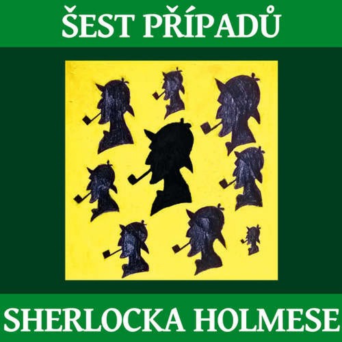 Šest případů Sherlocka Holmese