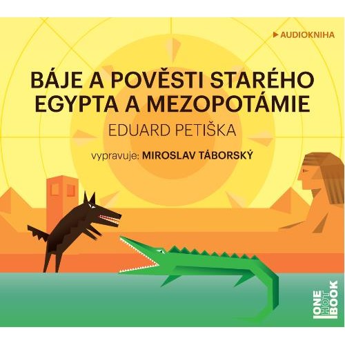 Báje a pověsti starého Egypta a Mezopotámie - MP3-CD