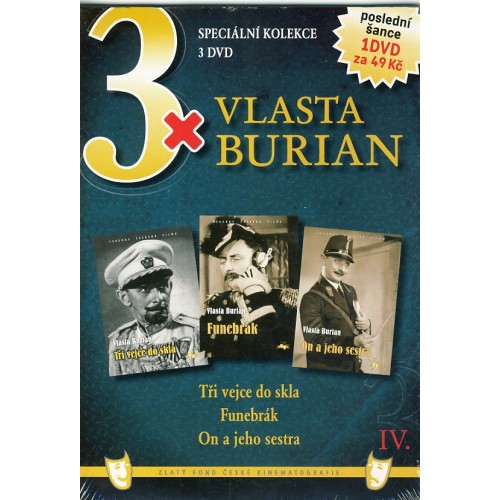 3x Vlasta Burian IV: Tři vejce do skla, Funebrák, On a jeho sestra / papírové pošetky / (3DVD) - DVD