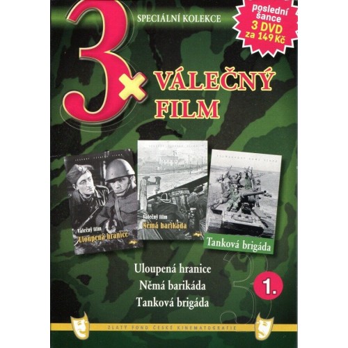 3x Válečný film 1: Uloupená hranice, Němá barikáda, Tanková brigáda / papírové pošetky / (3DVD) - DVD