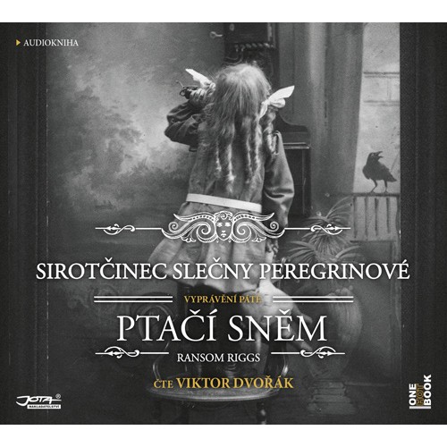 Sirotčinec slečny Peregrinové: PTAČÍ SNĚM - MP3-CD