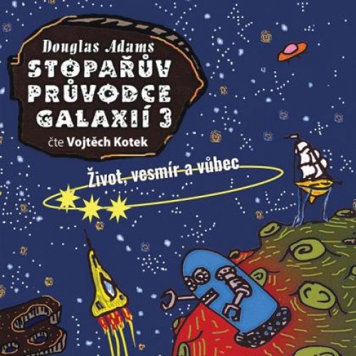 Stopařův průvodce galaxií 3 - MP3-CD