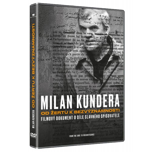 Milan Kundera: Od Žertu k Bezvýznamnosti - DVD