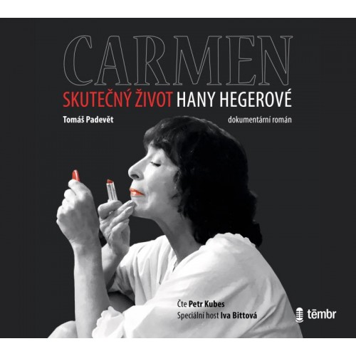 Carmen - Skutečný život Hany Hegerové (2x CD) - MP3-CD