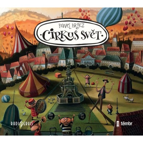 Cirkus Svět - CD