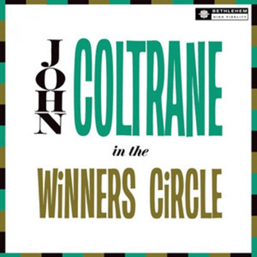 In The Winner's Circle (2012 - Remaster) - LP