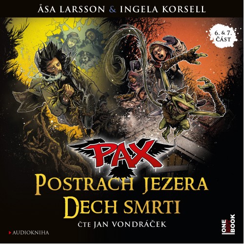 PAX VI. Postrach jezera a PAX VII.: Dech smrti - CD MP3