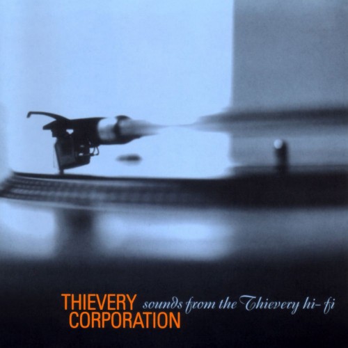Sounds From The Thievery Hi Fi - CD