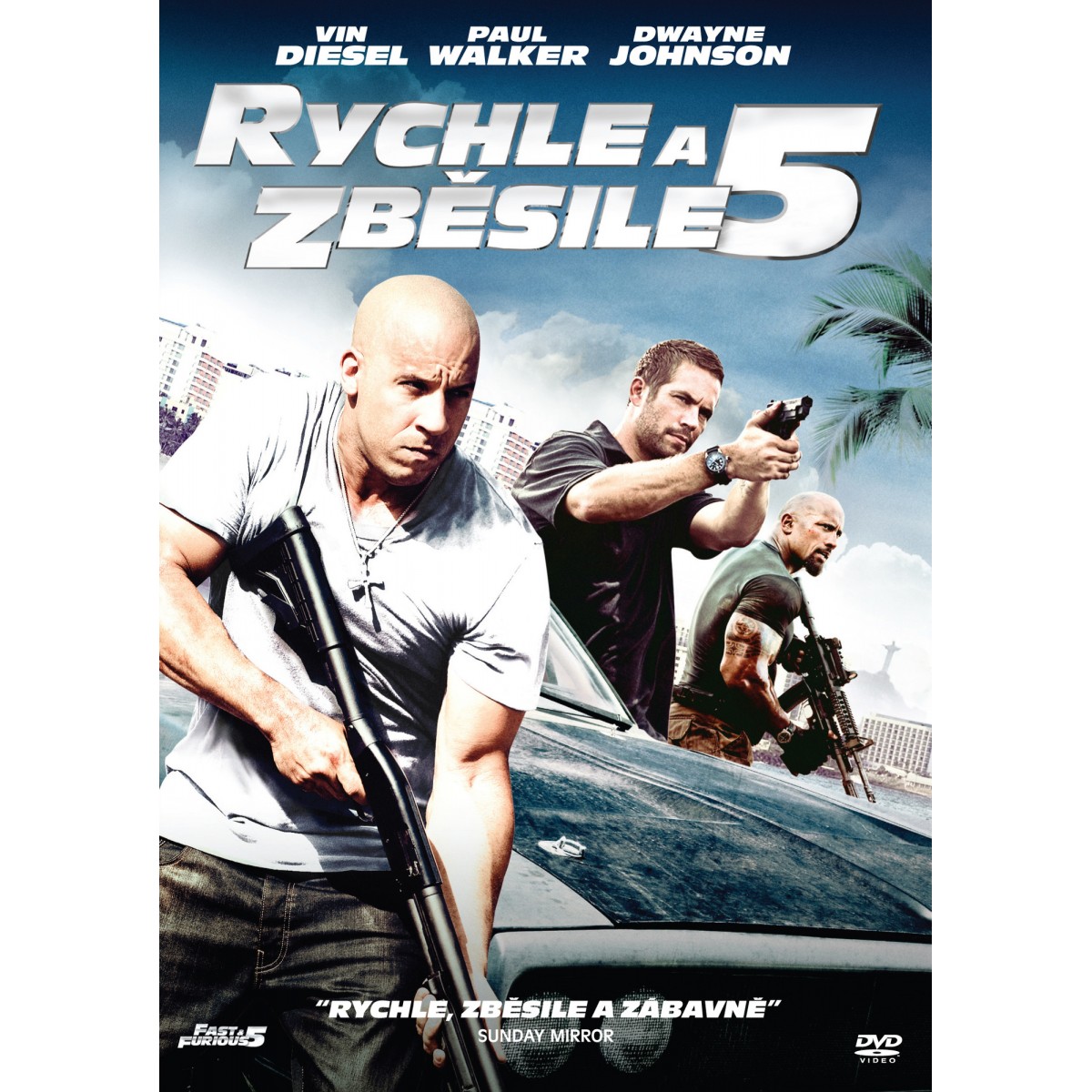 Rychle a zběsile 5 Rychle a zběsile 5