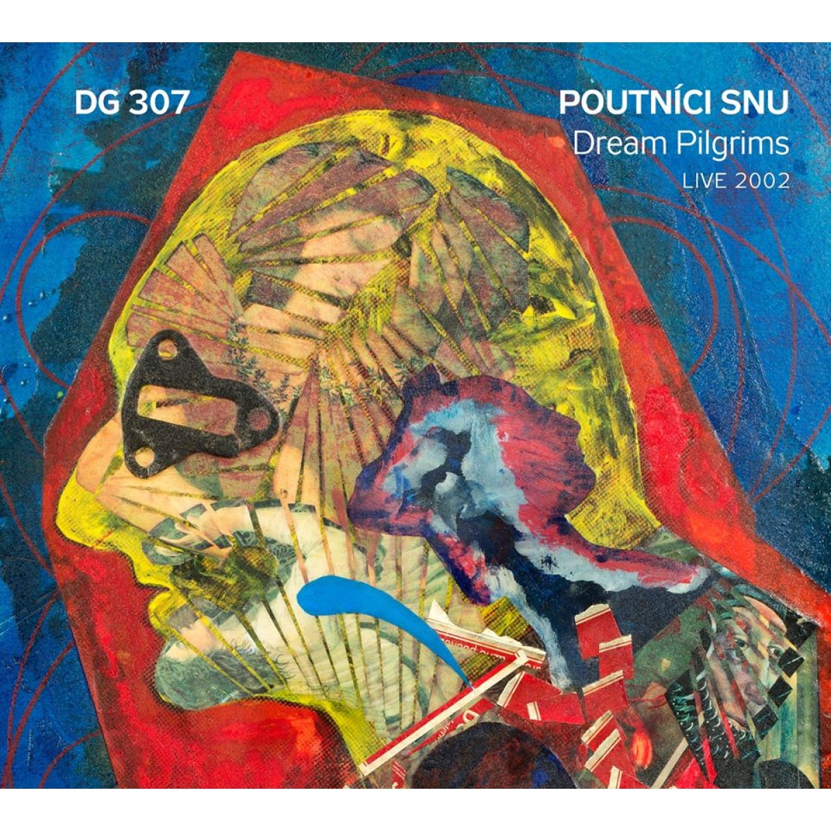 Poutníci snu (Live 2002) Poutníci snu (Live 2002)