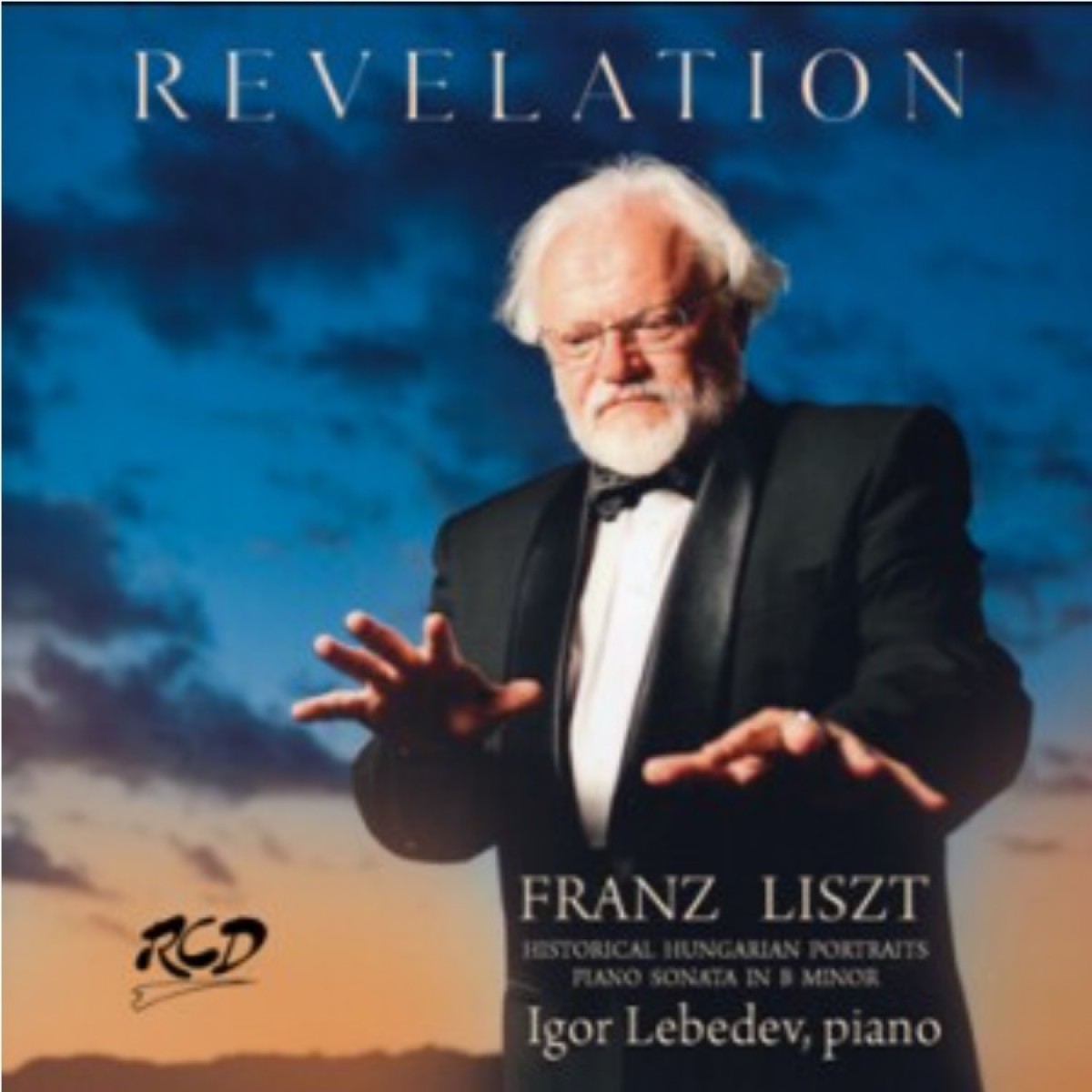 Franz Liszt: Historical Hungarian Portraits / Piano Sonata Franz Liszt: Historical Hungarian Portraits / Piano Sonata
