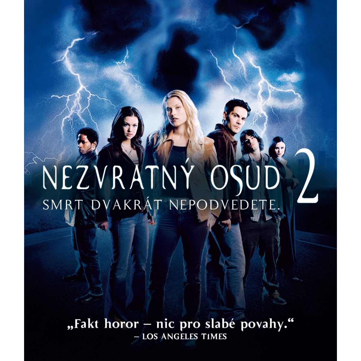 Nezvratný osud 2 Nezvratný osud 2